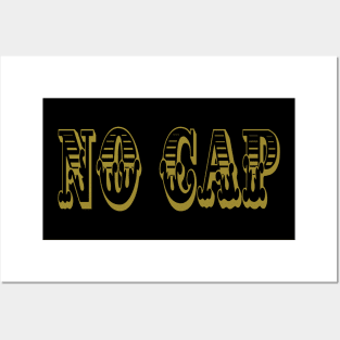 No cap Posters and Art